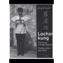 Knihy Lochan kung Čchi kung v čínské medicíně - Richard Fiereder