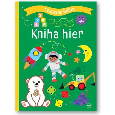 Cestou do škôlky Kniha hier 4+