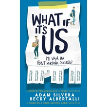 What If It's Us? - Mi van, ha pont nekünk sikerül?