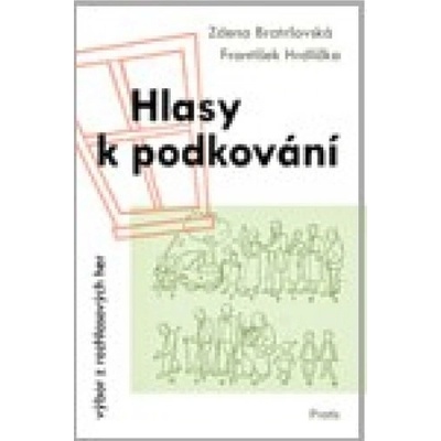 Hlasy k podkování - Zdena Bratršovská, František Hrdlička
