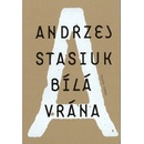 Knihy Bílá vrána Kniha Stasiuk Andrzej