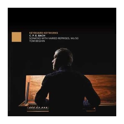 Carl Philipp Emanuel Bach - Sonatas With Varied Reprises, Wq 50 CD