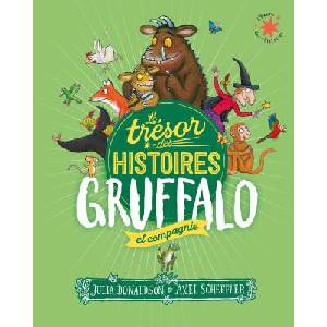 Le trésor des histoires - Gruffalo et compagnie (ISBN: 9782075172141)