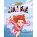 Invincible Presents Atom Eve