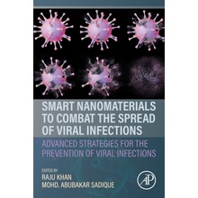 Smart Nanomaterials to Combat the Spread of Viral Infections, Advanced Strategies for the Prevention of Viral Infections Elsevier