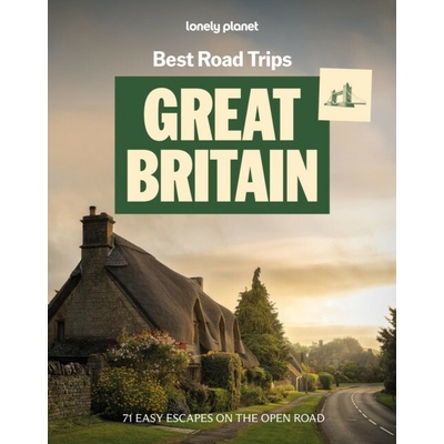 Lonely Planet Best Road Trips Great Britain
