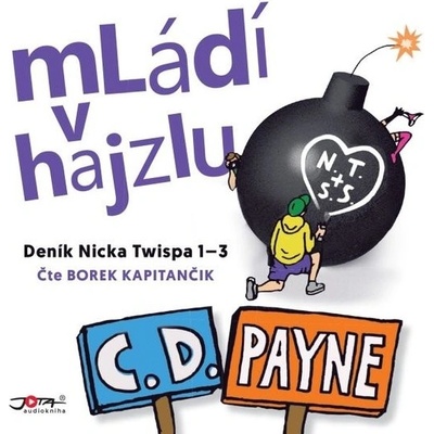 Mládí v Hajzlu 1-3 - C. D. Payne