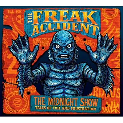 The Freak Accident - Midnight Show LP