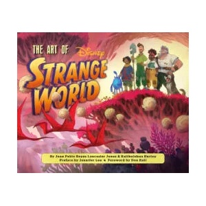 Art of Strange World | Chronicle Books (ISBN: 9781797218434)