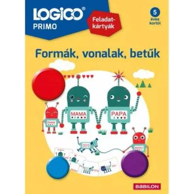 Tessloff-Babilon Logico Primo: Форми, линии, букви - ново издание - на унгарски език (3244a)
