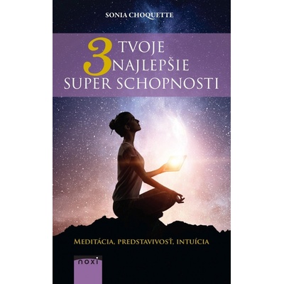 Tvoje 3 najlepšie superschopnosti