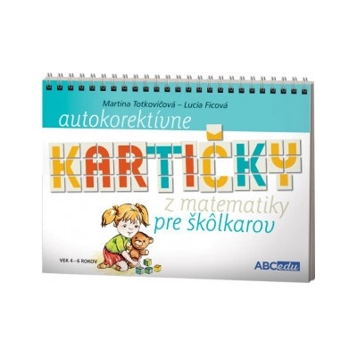 Autokorektívne kartičky z matematiky pre škôlkarov - Martina Totkovičová