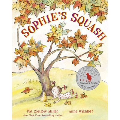 Sophie's Squash Miller Pat ZietlowPaperback