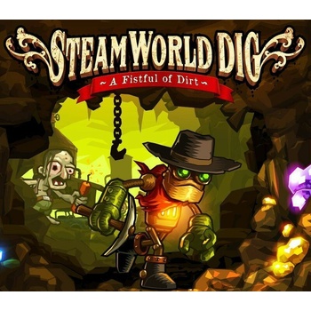 SteamWorld Dig