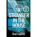 A Stranger in the House - Shari Lapena