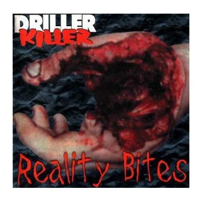 Driller Killer - Reality Bites CD