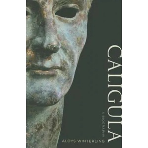 Caligula | Aloys Winterling (ISBN: 9780520287594)