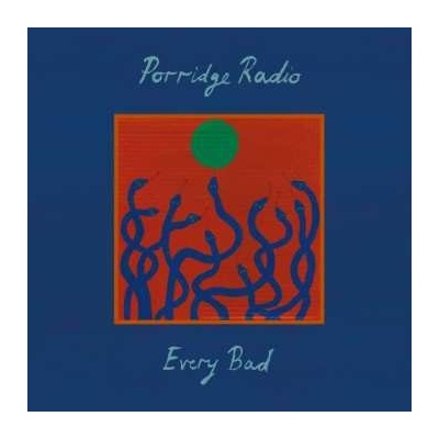 Porridge Radio - Every Bad LP