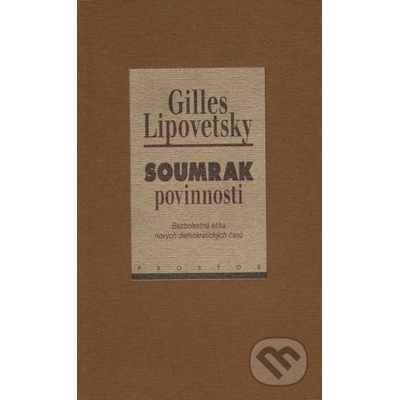 Soumrak povinnosti - Gilles Lipovetsky