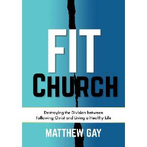 FIT CHURCH | Matthew Gay (2024)