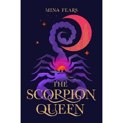 The Scorpion Queen - Mina Fears