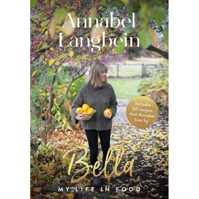 Bella, My life in food Murdoch Books