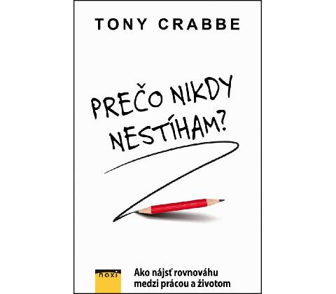 Prečo nikdy nestíham?
