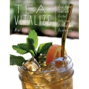 Tea-Vitalize | Mimi Kirk (ISBN: 9781682682838)