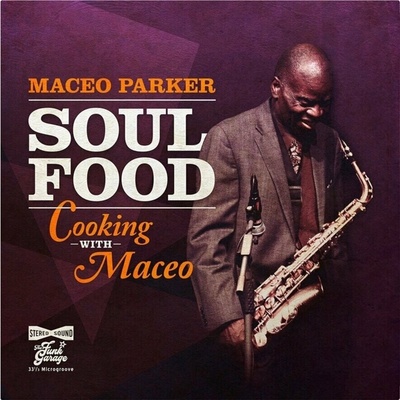 Maceo Parker - Soul Food - Cooking With Maceo (Limited Edition) (Purple/Opaque Coloured) (140 g) LP