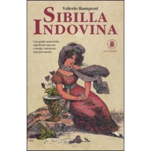 Sibilla indovina. Con carte | Valerio Ramponi (2011)