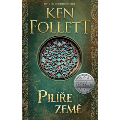 Pilíře země - Ken Follett – Hledejceny.cz