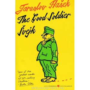 Good Soldier Svejk and His Fortunes in the World War | Jaroslav Hasek (ISBN: 9780062835444)