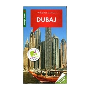 Dubaj - Průvodce městem – Dražan Jan