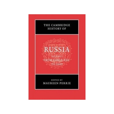 Cambridge History of Russia: Volume 1