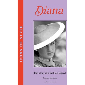 Icons of Style - Diana | Glenys Johnson (ISBN: 9781802796162)