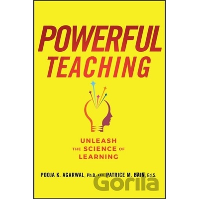 Powerful Teaching - Patrice M. , U.S. Department of Education) Bain, Pooja K. Agarwal