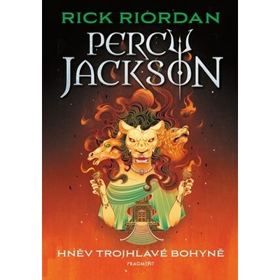 Percy Jackson – Hněv trojhlavé bohyně - Rick Riordan