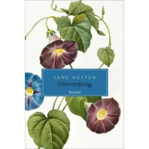 Überredung | Jane Austen, Christian Grawe, Ursula Grawe, Christian Grawe (ISBN: 9783150204054)