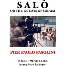 SALO, OR THE 120 DAYS OF SODOM