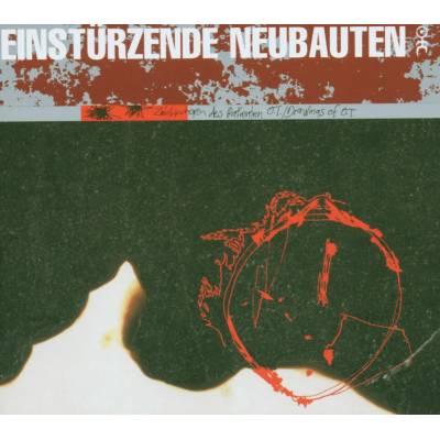 Zeichnungen Des Patienten O.T/Drawings Of O.T. - Einst Rzende Neubauten CD