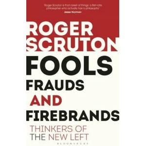 Fools, Frauds and Firebrands (ISBN: 9781472965219)