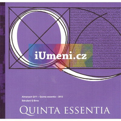 Almanach Q/11 - Quinta essentia - 2013 | kolektiv