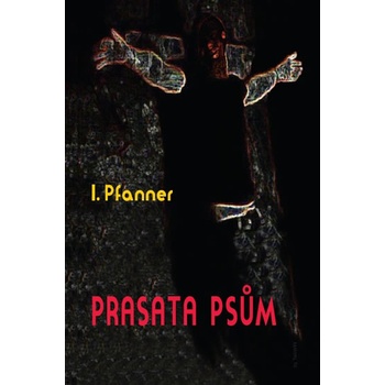 Prasata psům