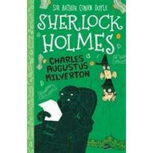 Charles Augustus Milverton (Easy Classics) | Sir Arthur Conan Doyle (ISBN: 9781782264248)