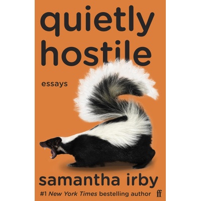 Quietly Hostile