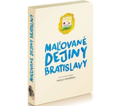 Maľované dejiny Bratislavy