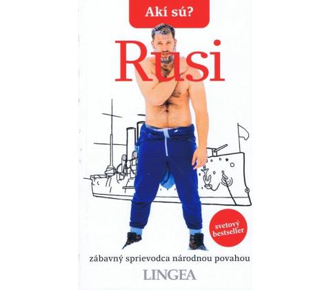 Akí sú? Rusi