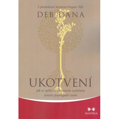 Ukotvení - Deb Dana