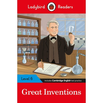 Ladybird Readers Level 6 - Great Inventions
