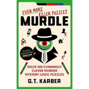 Murdle: Even More Killer Puzzles | G. T Karber (2024)